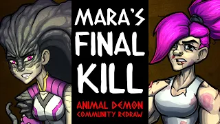 Mara’s Final Kill (Story & Animal Demon Community Redraw)