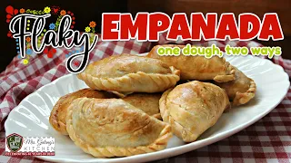 EASY, REALLY FLAKY EMPANADA -- ONE DOUGH, TWO WAYS (Mrs.Galang's Kitchen S13 Ep2)