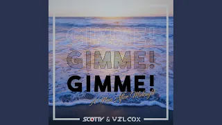 Gimme! Gimme! Gimme! (Disco Culture Remix)