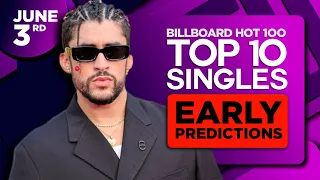 EARLY PREDICTIONS | Billboard Hot 100, Top 10 Singles | June 3rd, 2023