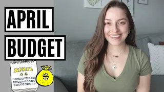 April 2022 Budget + Money Goals | Lots of Unknowns