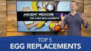 Top 5 Egg Replacements
