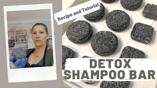 How I Make My Detox Shampoo Bar with Activated Charcoal ( Recipe included) and Tutorial !!!