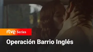 Operación Barrio Inglés: Lucía y Peter se besan #Barrioingles5 | RTVE Series