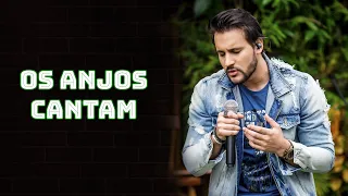 Os Anjos Cantam –Jorge e Mateus - Cover Rodrigo Sbardelatti - Música Sertaneja Vídeo Gravado ao Vivo