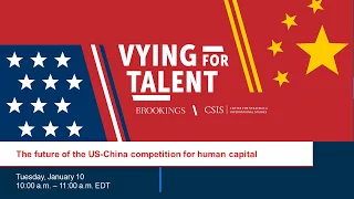 The future of the US-China competition for human capital