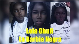 Lola Chuil "La Barbie Negra" | Belleza Impactante!