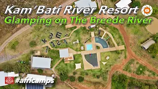 Kam'Bati River Resort Glamping @ Africamps, onThe Breede River, Swellendam South Africa