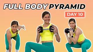 Stronger 25 Day 10: 25-Minute Full Body Pyramid Workout