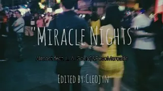 Miracle Nights Almost feat. L.A. Groon$ & Peso Mercado