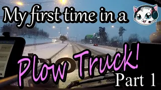 Trucker Cassie - First Time in a Plow Truck! (Part 1)