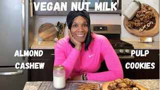 How To Make Vegan Milk | What To Do With Almond Pulp | How To Make Vegan Cookies & Nut Milk