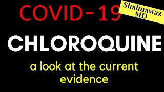 What is the evidence for Chloroquine as a possible therapy treatment for the coronavirus? Covid-19