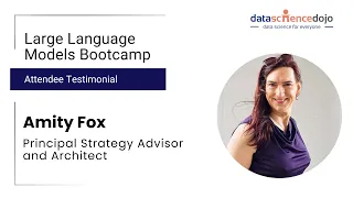 Amity Fox on the Impact of Data Science Dojo's LLM Bootcamp: Insights and Future of AI Technology