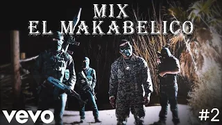 🔥El makabelico Mix🔫 Las Mejores🔥 [Video] - [Mashup]🔫 #blo0dface #2