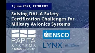 Webinar: Solving DAL-A Safety Certification Challenges for Military Avionics Systems