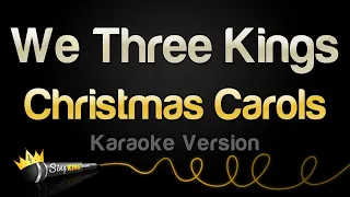 Christmas Carols - We Three Kings (Karaoke Version)