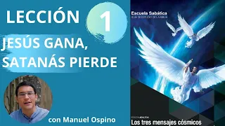 LECCIÓN 1: JESÚS GANA, SATANÁS PIERDE (NUEVO TRIMESTRE)