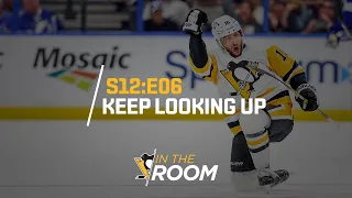 In The Room S12E06: Keep Looking Up | Pittsburgh Penguins