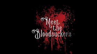 Meet The Bloodsuckers Trailer