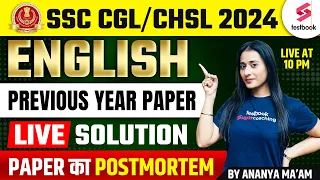SSC CGL/CHSL 2024 | Previous Year Paper | Day 1 | SSC CGL English By Ananya ma'am