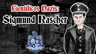 Ciencia nazi: Sigmund Rascher y sus experimentos con cámara hiperbárica - Bully Magnets Documental