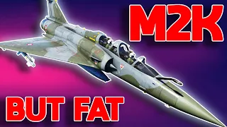 The Mirage 2000 Got Thicc | War Thunder