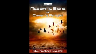 25 Messianic Signs (2006) | Trailer | Noah Hutchings | Ken Klein