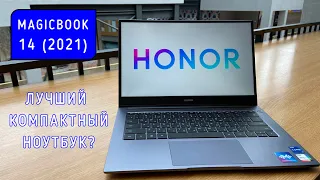 Обзор ноутбука Honor MagicBook 14 (2021) почему так дорого, Honor?!