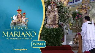 Segunda-feira: Mistérios Gozosos | Terço Mariano com @PadreManzottiOficial | 15/05/23