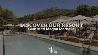 Discover the new Club Med Magna Marbella | Spain