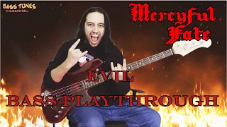 Mercyful Fate - Evil (Bass Playthrough)