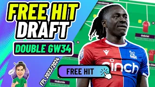 FPL DOUBLE GW34 | MY FREE HIT DRAFT! ✅ | Fantasy Premier League 2023/2024!