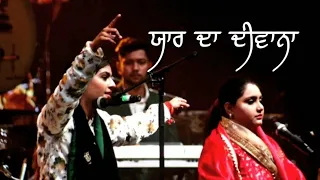 Yaar Da Deewana || Nooran Sisters || Full Kalam || Qawali || ٧٨٦(786)