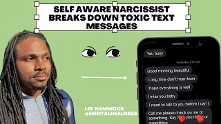 Decoding toxic texts a narcissist could send after you go No Contact. This one wants to come home -7