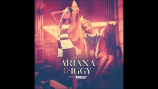 ariana grande ft iggy azalea-problem remix