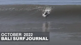 Bali Surf Journal - October 2022