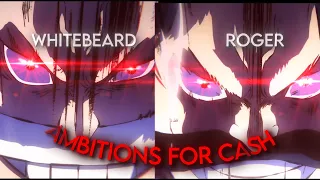 [4k] Roger and Whitebeard  [Edit] -(Ambitions for Cash)