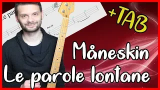 Le parole lontane - Maneskin - Bass cover + TAB