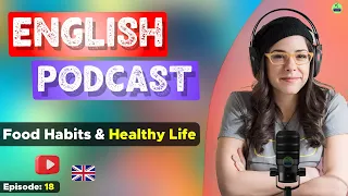 Learn English With Podcast Conversation  Episode 18 | English Podcast For Beginners #englishpodcast