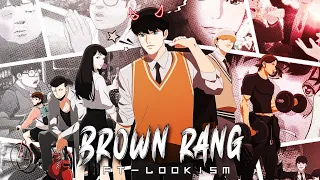 Lookism × Brown rang edit 🔥|| Lookism series edit || Brown rang edit