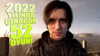 2022 YILINDA ÇIKACAK 52 NEFİS OYUN! (ÇOK FAZLA SAĞLAM OYUN VAR!)