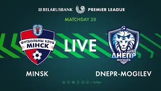 LIVE | Minsk – Dnepr-Mogilev | Минск — Днепр-Могилёв