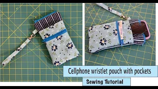 Cellphone wristlet pouch with zipper closure and two pockets sewing tutorial