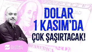 Dolar 1 Kasım’da çok şaşırtacak! | Turhan Bozkurt