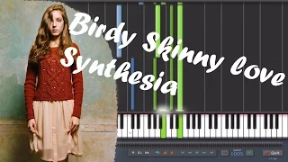 Birdy - Skinny Love synthesia