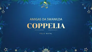 COPPELIA - AMIGAS DA SWANILDA