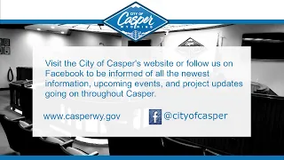 May 19, 2021 - Casper City Council Budget Work Session