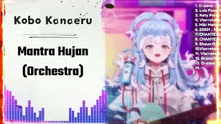 Mantra Hujan - Kobo Kanaeru (Orchestra)