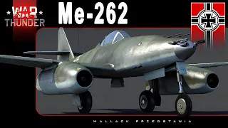 Messerschmitt Me-262 - niemiecki odrzutowiec w akcji - War Thunder